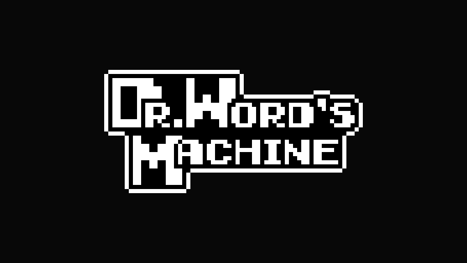 Games like Dr. Word's Machine