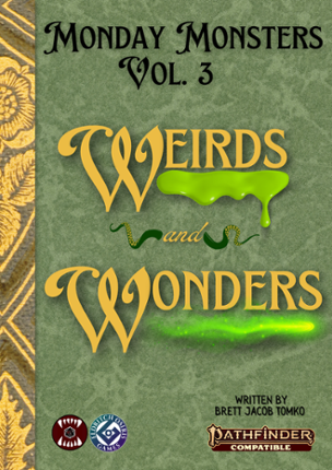 Monday Monsters Vol 3: Weirds and Wonders PF2e Image