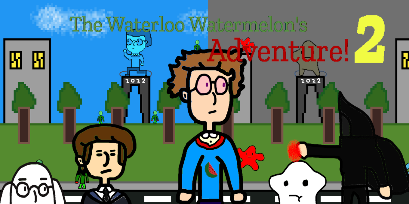 Games like The Waterloo Watermelon Adventure 2!