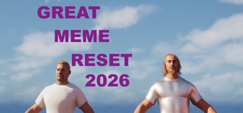 Great Meme Reset 2026 Image
