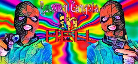 Games like Russian Gangsta In HELL
