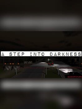 Games like A Step Into Darkness