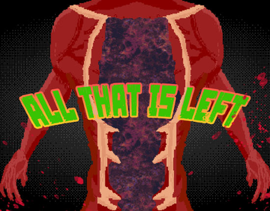 All That Is Left Image