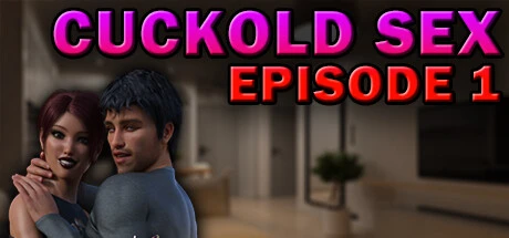 Games like Cuckold Sex - Episode 1