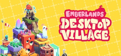 Games like Emberlands: Desktop Village