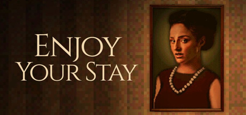 Enjoy Your Stay Image