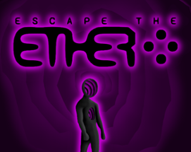 Escape The Ether Image