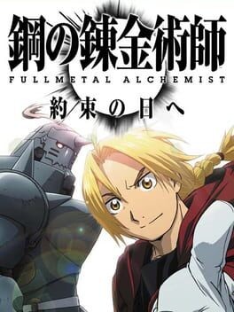 Games like Fullmetal Alchemist: To the Promised Day