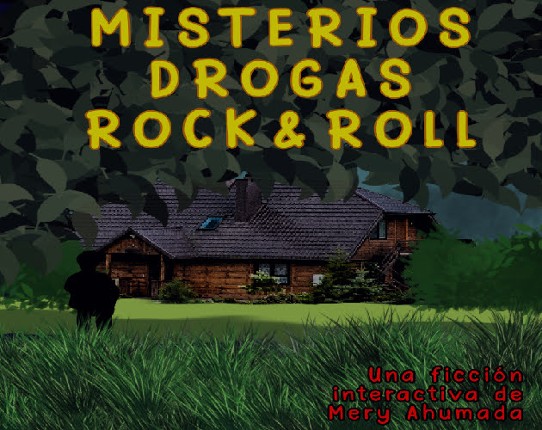 Misterios, Drogas y Rock&Roll Image