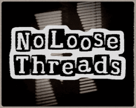 No Loose Threads Image