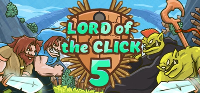 Lord of the Click 5 Image
