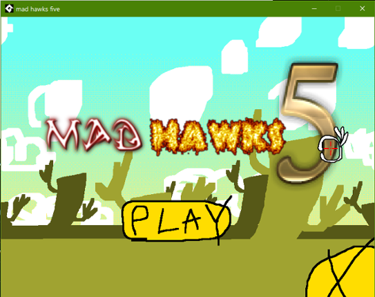 MAD HAWKS FIVE (scary go away) Image