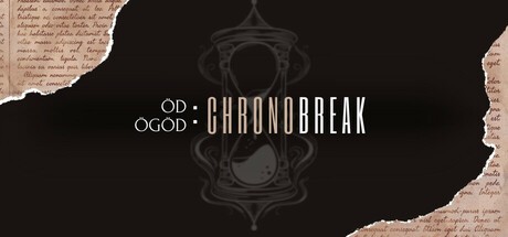 Games like Od-Ogod: Chronobreak