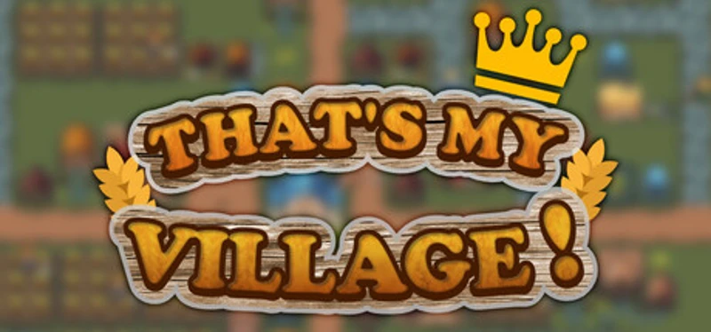 That's My Village! Image