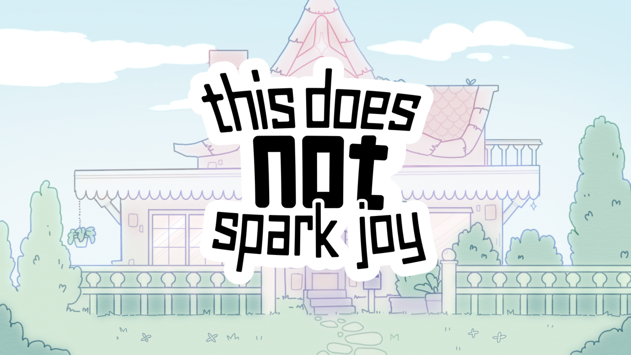 Games like This Does Not Spark Joy