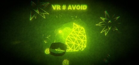 Games like VR # AVOID