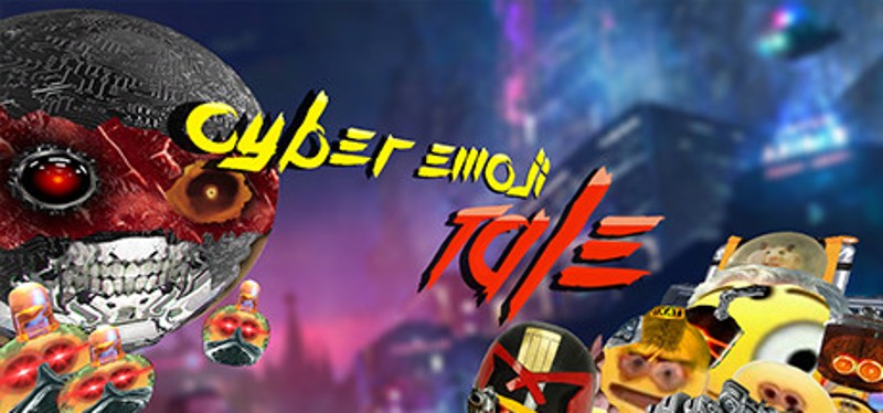 CYBER EMOJI TALE 2099 Game Cover