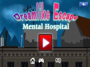 Dreamlike Escape Hospital Image