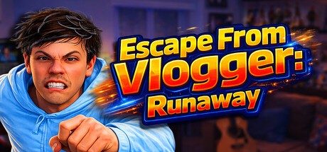 Games like Escape from Vlogger: Runaway