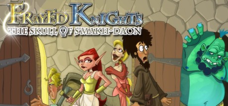 Games like Frayed Knights: The Skull of S'makh-Daon