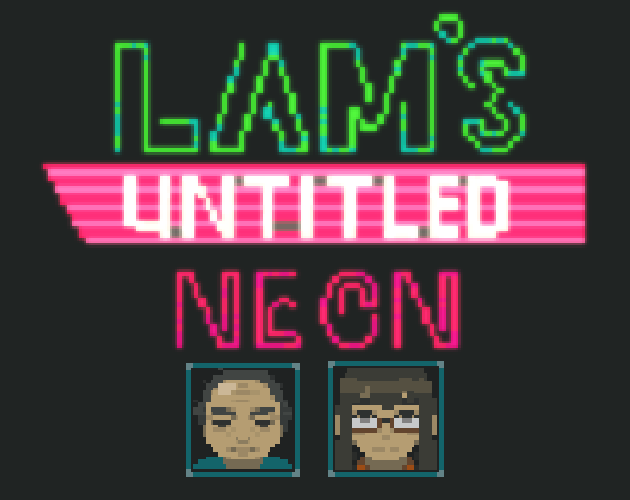 Games like Lam's Untitled Neon