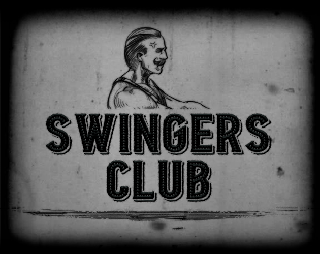 Games like SWINGERS CLUB