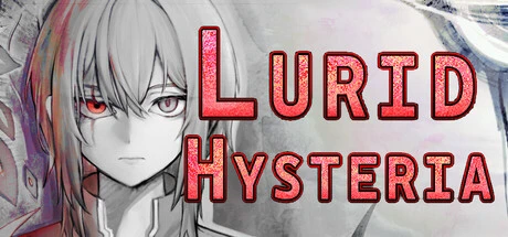 Games like Lurid Hysteria: Breakpoint