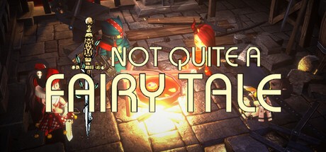 Games like Not Quite A Fairy Tale