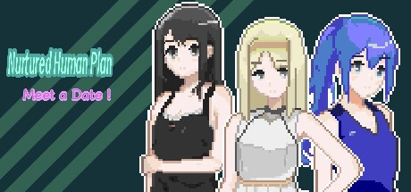 Games like Nurtured human Plan: Meet a Date！