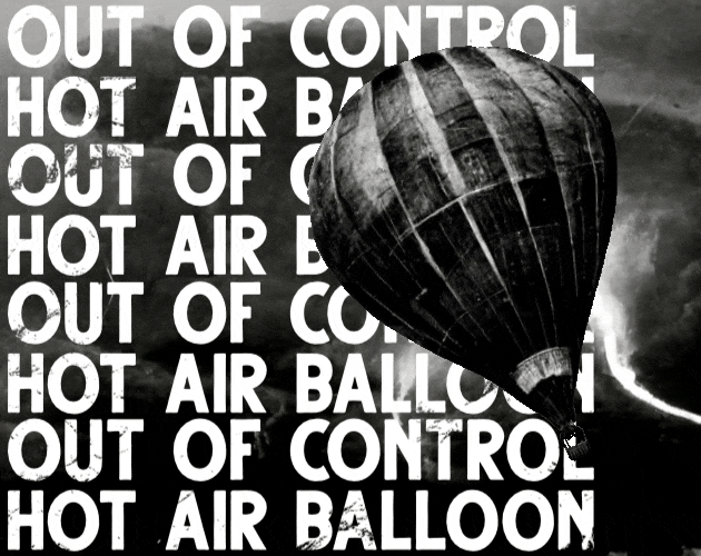 Games like OUT OF CONTROL HOT AIR BALLOON