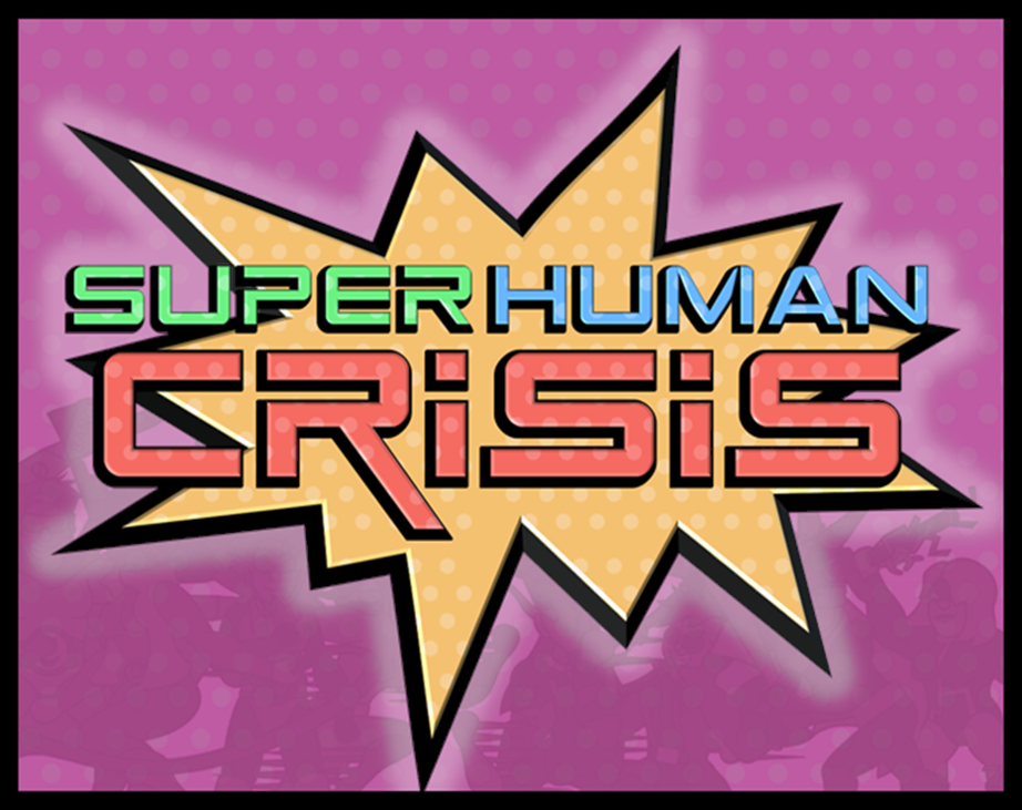 Games like Super Human Crisis