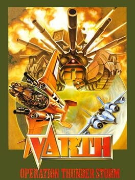 Games like Varth: Operation Thunderstorm