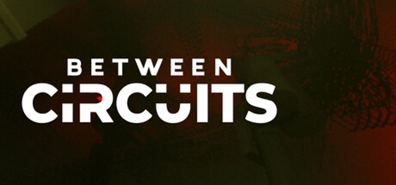 Between Circuits Image