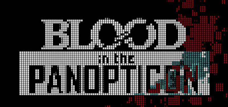 Blood in the Panopticon Image