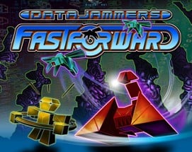 Data Jammers: FastForward Image