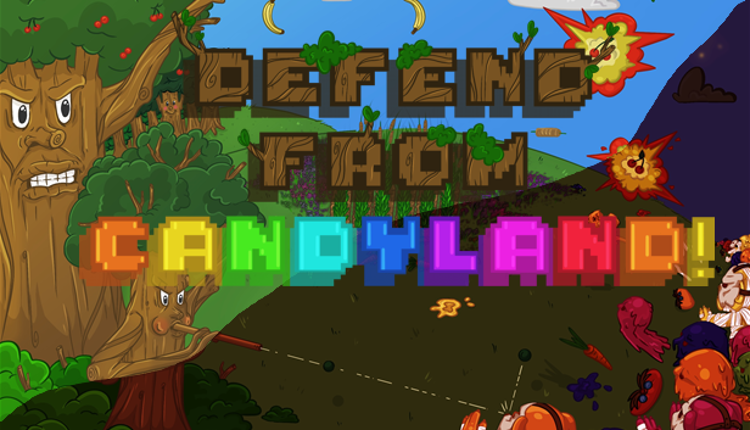 Defend from Candyland! Image