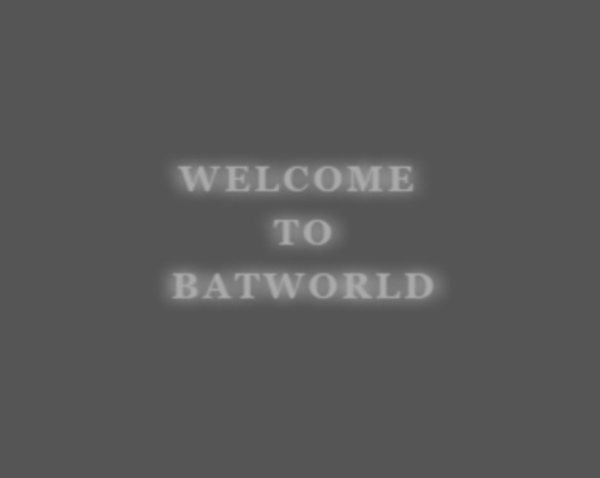 ^. BATWORLD .^ Image