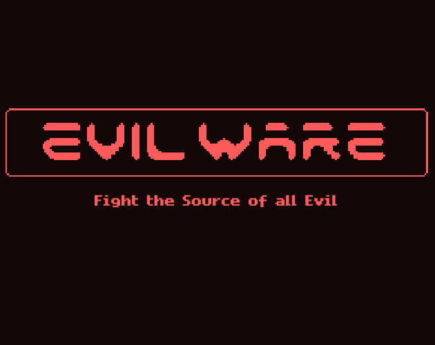 Games like Evilware