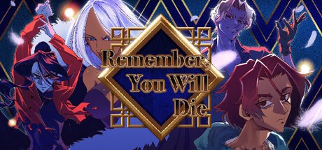 Games like Remember, You Will Die