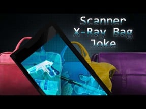 Scanner X-Ray Bag Joke Image