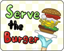 Serve The Burger Image