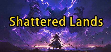Games like ​Shattered Lands (破碎之地)