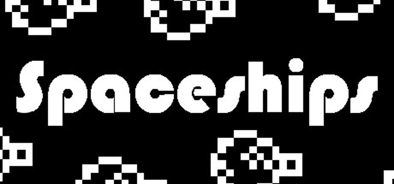 Spaceships Image