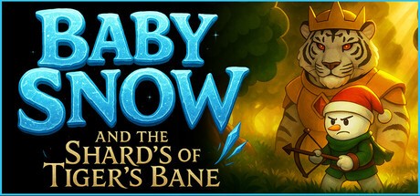 Games like Baby Snow and the Shards of Tiger's Bane