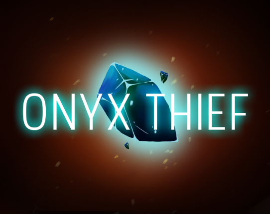 Onyx Thief Game Cover