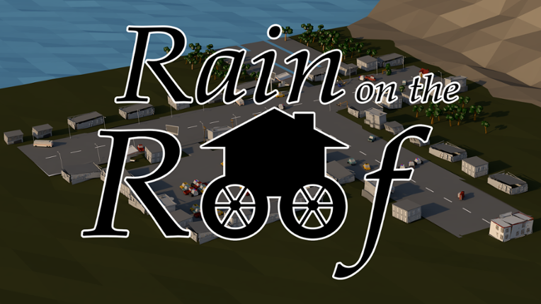 Rain on the Roof Image