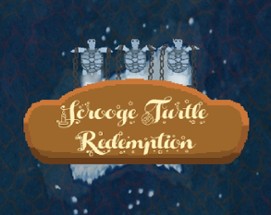 YogsGameJam - Scrooge Turtle Redemption Image