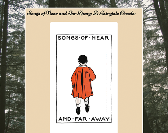 Songs of Near and Far Away: A Fairytale Oracle Image