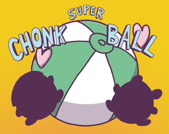 Super Chonk Ball Game Cover