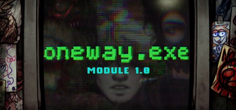 Games like oneway.exe: Module 1.0
